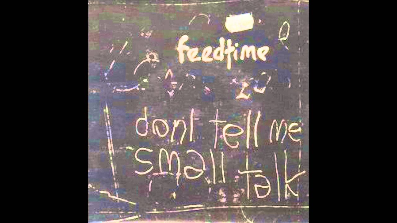 feedtime - Small Talk adlı videoyu YouTube'da izle feedtime - Small Talk adlı videoyu YouTube'da izle