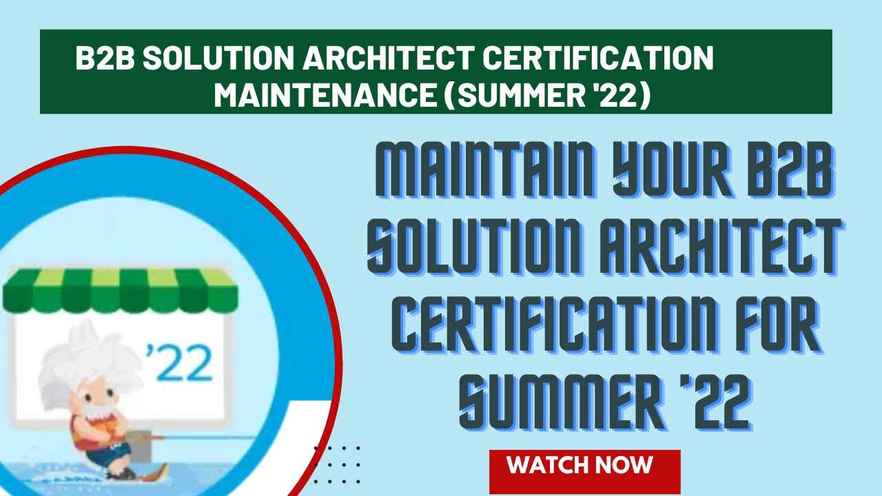 Salesforce Trailhead Maintain Your B2B Solution Architect