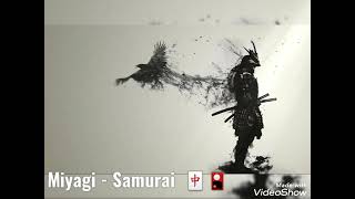 Miyagi - Samurai #miyagi #рек