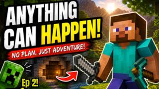 Minecraft Survival Gameplay – Anything Can Happen! (No Plan, Just Adventure)