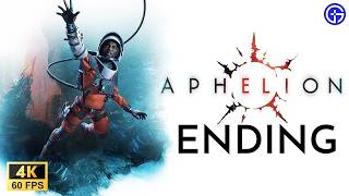 APHELION - ENDING - 4K 60FPS