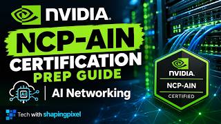 NVIdia NCP-AIN Certification Prep Guide | AI Networking