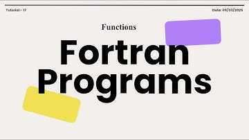 Fortran Programs Tutorial - 17: Functions in Fortran