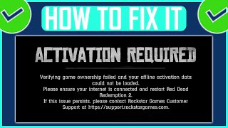 How To Fix Red Dead Redemption 2 Activation Required Error