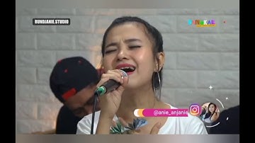 Anie anjanie BERTARUH RINDU | RUNDJANIE STUDIO
