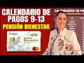 CALENDARIO DE PAGO Fijate si te toca tu pago de tu pensión bienestar PENSION BIENESTAR