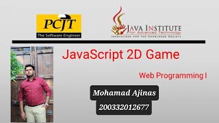 Java Institute |2D game | Web game development |Selection programme |Mohamad Ajinas