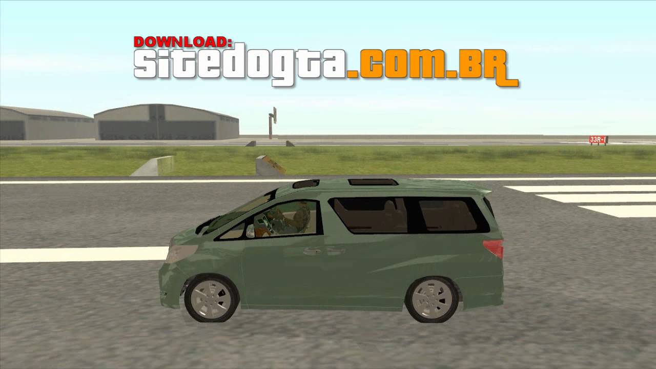 Toyota Alphard 350X GGH20 Zenki GTA San Andreas YouTube