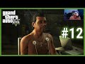 THIS MISSION IS A TORTURE SIMULATOR THIS IS TOO MUCH Grand Theft Auto V PlayThrough Part 12