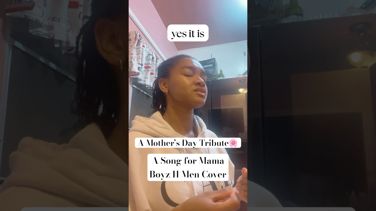 A Mother’s Day Tribute❤️💐 | A Song for Mama | Boyz II Men Cover