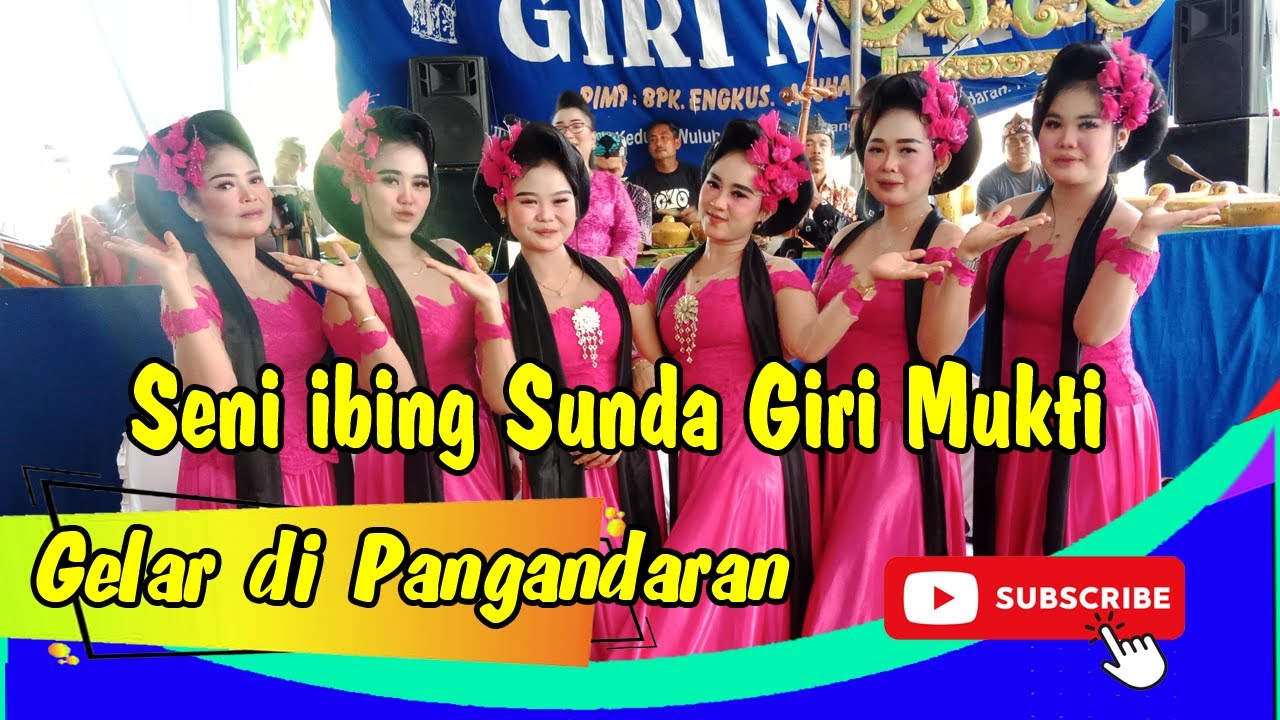LINCAHNYA BIDADARI JURU IBING LINGKUNG SENI GIRI MUKTI SHOW DI PANGANDARAN PENUH KU IBU IBU