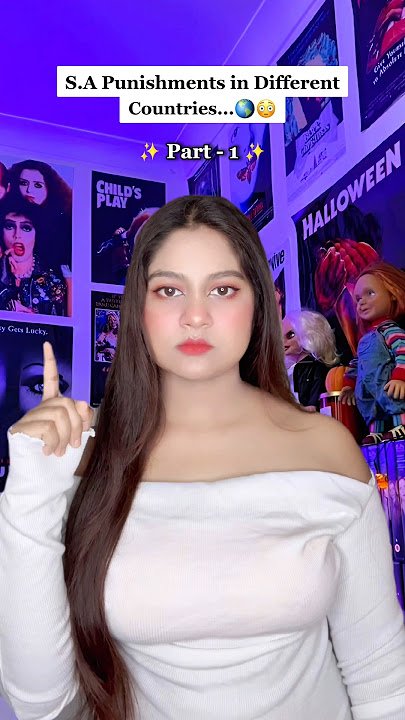 S.A Punishments in Different Countries….🌎😳 @Starr02 #shorts #shortsfeed