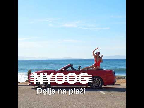 NYOOG Dolje na plaži [Official]