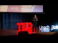 El trabajo colaborativo como parte del desarrollo humano | Carolina Brito | TEDxUnachRiobamba