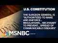 COVID-Quarantine? U.S. Law Gives Broad Powers To Stem Infectious Disease | MSNBC