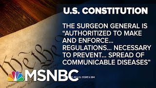 COVID-Quarantine? U.S. Law Gives Broad Powers To Stem Infectious Disease | MSNBC