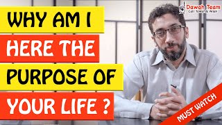 🚨WHY AM I HERE THE PURPOSE OF LIFE 🤔 - Nouman Ali Khan