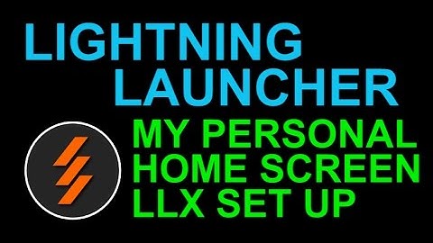 Lightning Launcher LLX Demo - My Personal Home Screen Set Up - Android App