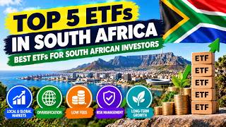 Top 5 ETFs in South Africa in 2026 | Best ETFs for South African Investors