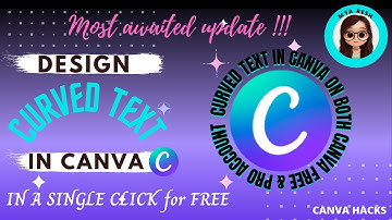 How to create Curved text in Canva with just one click (New Update 2020)