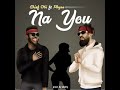 Chief Obi Na You Ft Phyno mp3