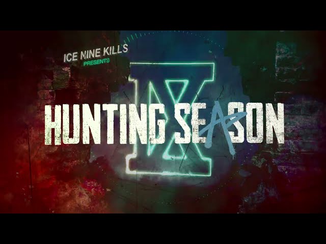 Ice Nine Kills - Hunting Season