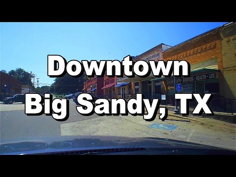 Downtown Big Sandy, TX