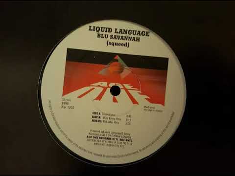 Liquid Language — Liquid Language - Blu Savannah (Rob Aker Remix)