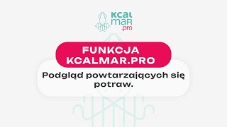 Funkcja Kcalmar.pro Podgląd Powtarzających Się Potraw