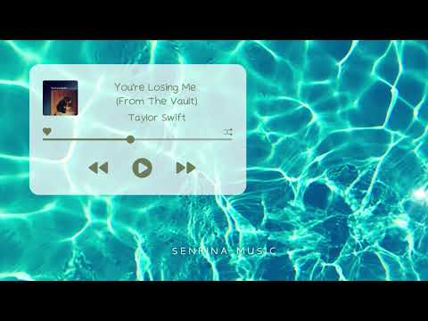 1 Hour Loop Taylor Swift You Re Losing Me From The Vault