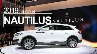 2019 Lincoln Nautilus | L.A. Auto Show | First Look & Overview