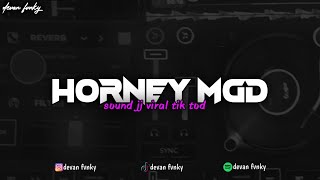 DJ HORNAY MGD SOUND JJ VIRAL TIK TOK SLOW\u0026REVERB