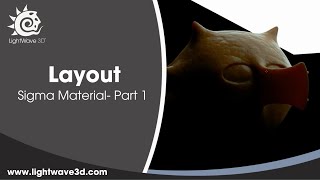 Lightwave 3D Sigma Part 1