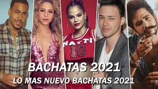 BACHATAS 2021 ROMANTICAS - ROMEO SANTOS, SHAKIRA, CAMILO, PRINCE ROYCE BACHATA NUEVO 2021 MIX