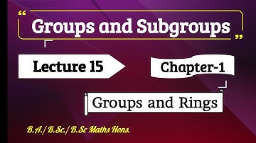 15) Example on Cyclic Groups | (Lecture-15) 5th Sem | (Section-1) | Groups and Rings | Bsc Maths MDU