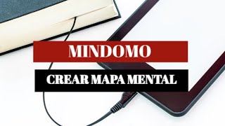 🔴¿Cómo usar Mindomo - 🔵 Tema: Crear mapa mental