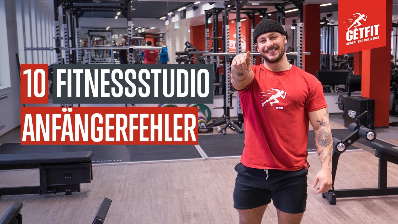 10 Anfängerfehler im Fitnessstudio | Hilfreiche Gym Tipps