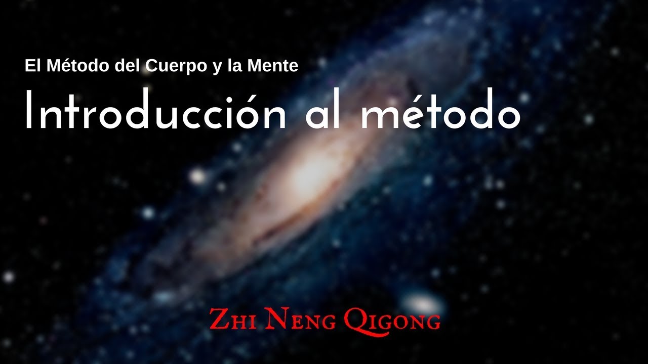 Introducción al método del cuerpo y la mente qiyana