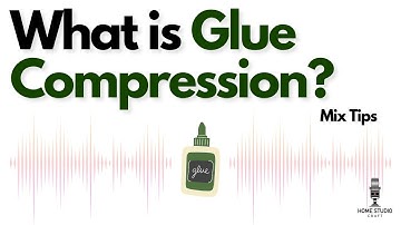 What is a Glue Compressor?