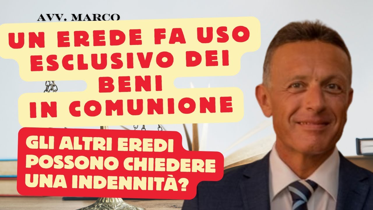 Un erede fa uso esclusivo dei beni in comunione: gli altri eredi possono chiedere una indennità?