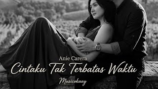 Cintaku Tak Terbatas Waktu - Anie Carera (Cover by Oka)