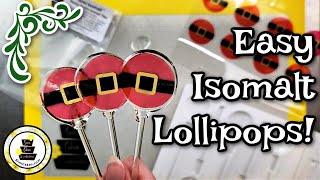 Easy Isomalt Lollipops!  Holiday Edition