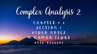 Complex analysis || by Dr M.Iqbal || chapter # 6 || section 1 || solved exercise Wealth