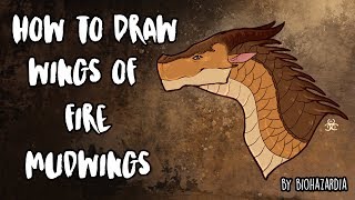 How to Draw: MudWing - Wings of Fire - Featuring Clay