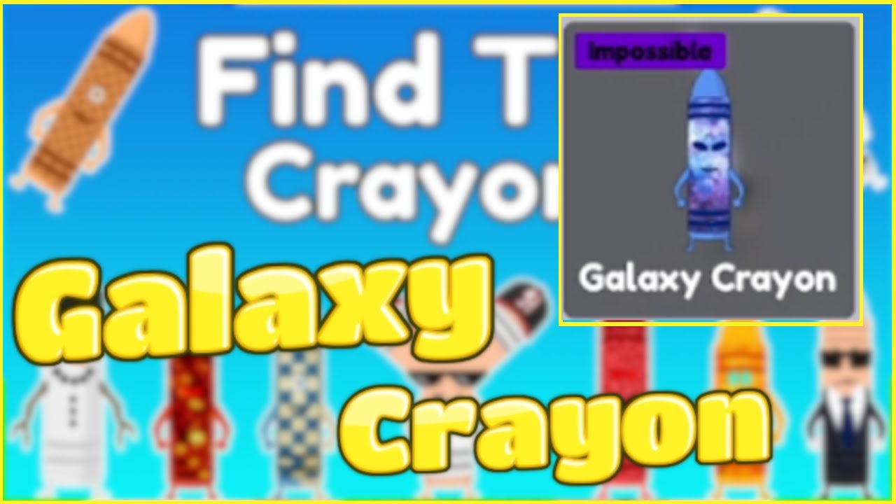How to find the Galaxy Crayon Roblox Find the Crayons! YouTube