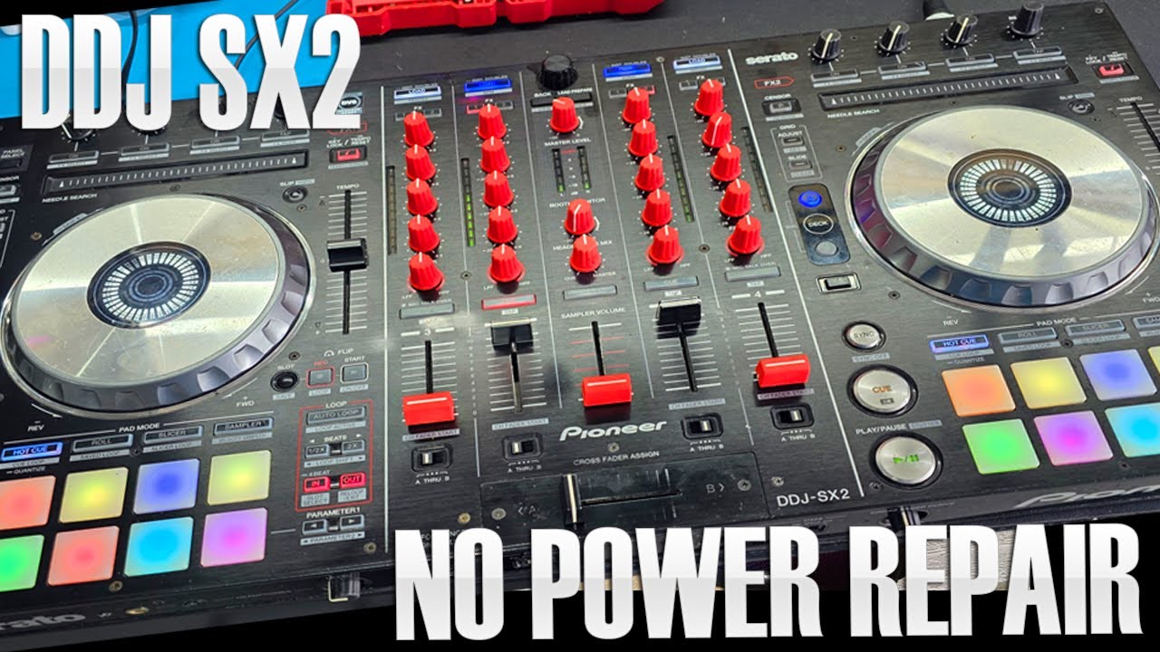 Pioneer DDJ SX2 No power Board Level Repair - YouTube