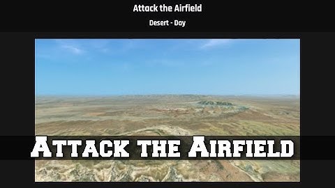 Attack the Airfield, Air Combat Prototype