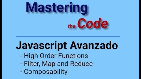 Javascript Avanzado: High Order Functions