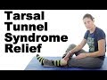 Tarsal Tunnel Syndrome Stretches & Exercises - Ask Doctor Jo
