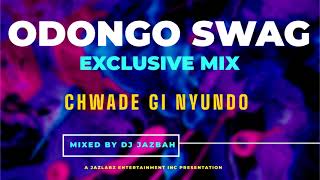 DJ JAZBAH - CHWADE GI NYUNDO [ Odongo Swag Exclusive ]